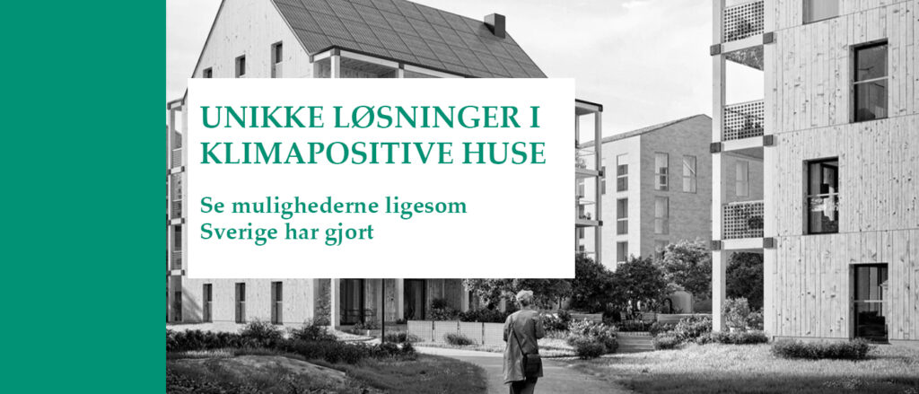 UNIKKE LØSNINGER I KLIMAPOSITIVE HUSE - Holdbar artikler